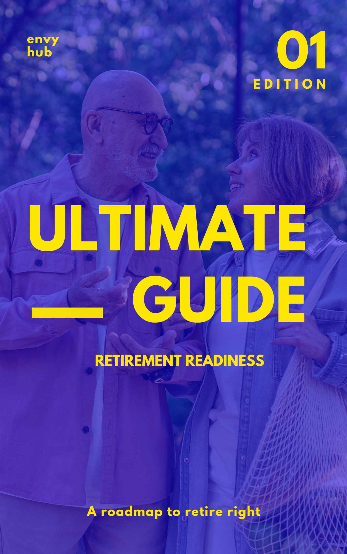 The Ultimate Retirement Readiness Guide